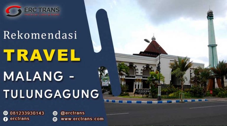 travel Malang Tulungagung