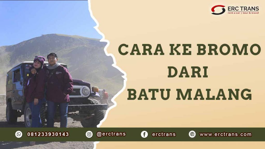 cara ke bromo dari batu malang
