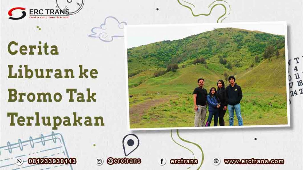cerita liburan ke bromo