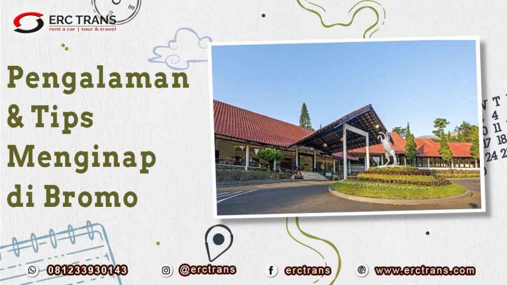 bermalam di bromo