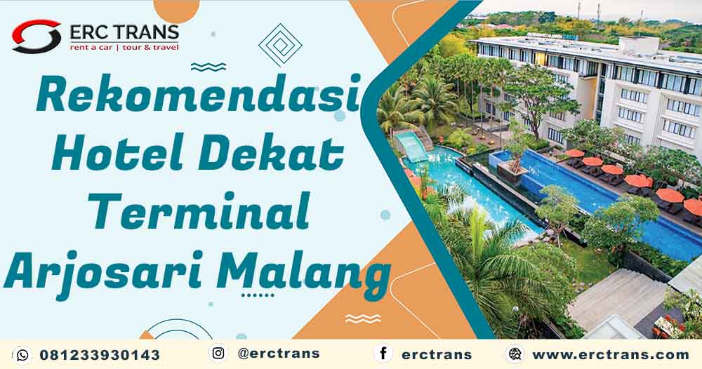 hotel murah dekat terminal arjosari malang