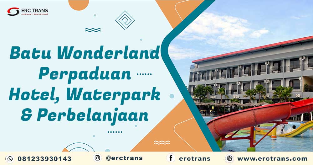 hotel batu wonderland batu malang