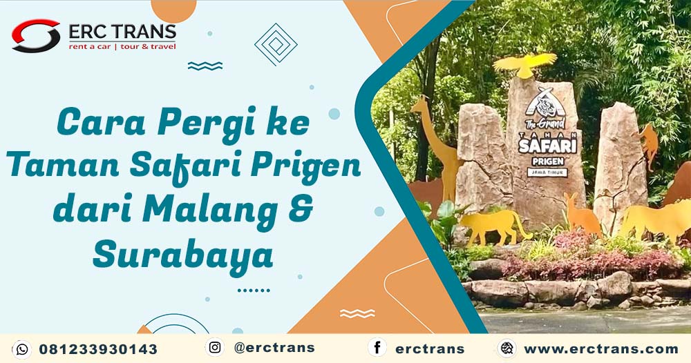 pergi ke taman safari prigen