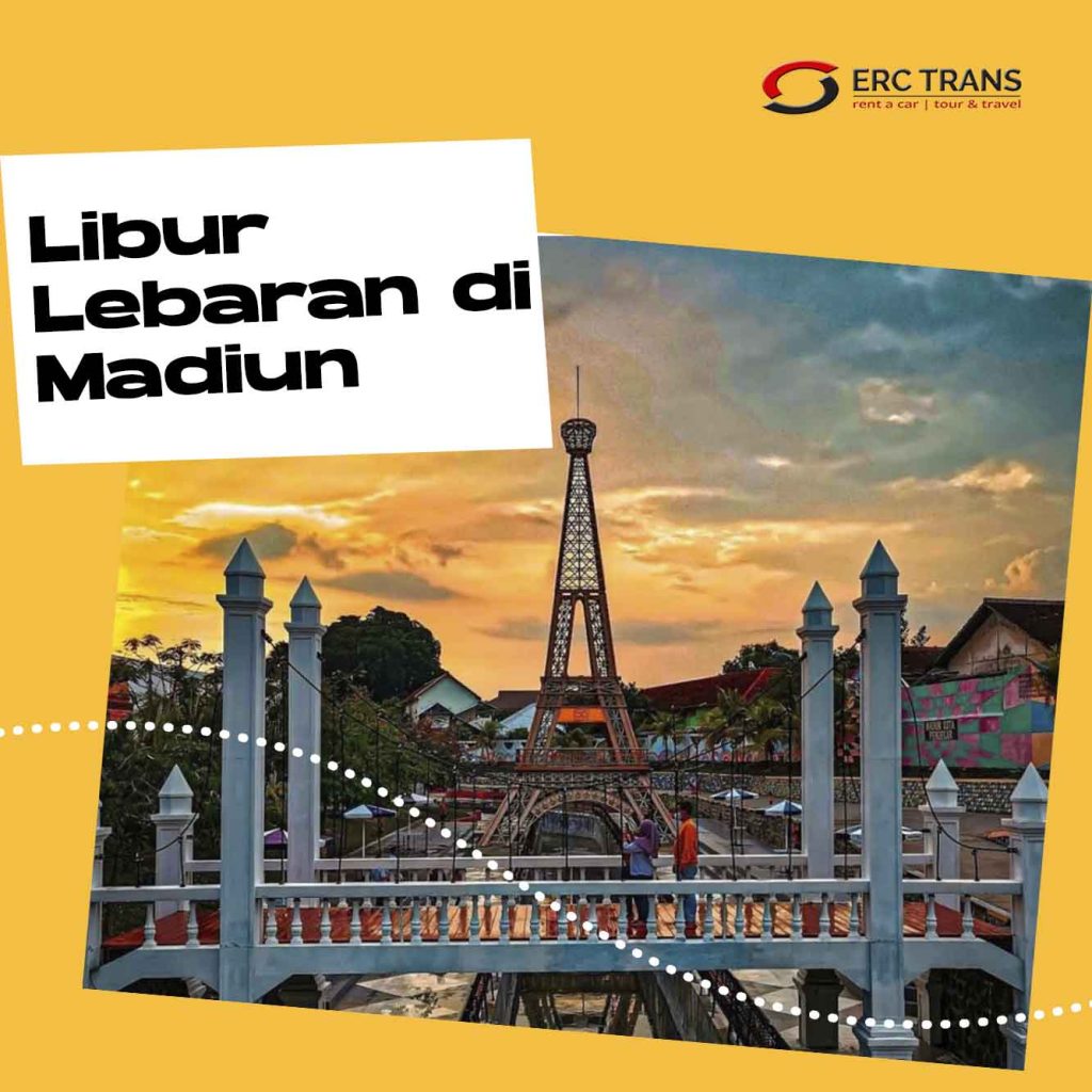 libur lebaran di madiun