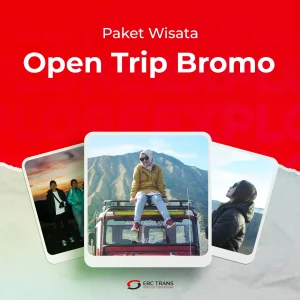 Paket Bromo Open Trip - ERC Trans